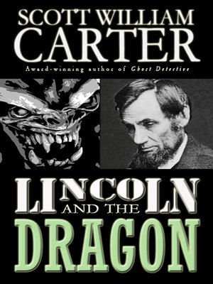 cover image of Lincoln and the Dragon